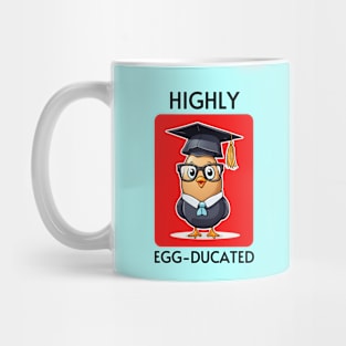 Highly Egg-Ducated | Student Pun Mug